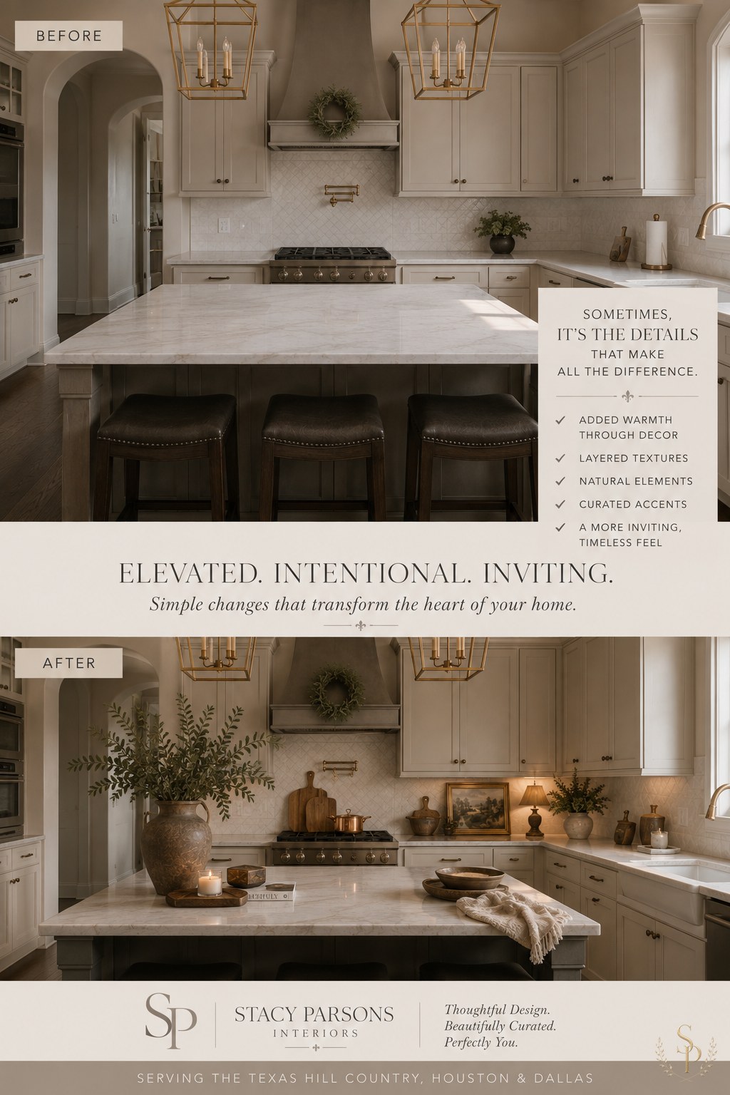 Kitchen Before & After — Elevated. Intentional. Inviting. Before and after of a cream kitchen with brass lanterns — the after adds a large olive branch arrangement, wood boards, a picture light, candles, and layered accessories