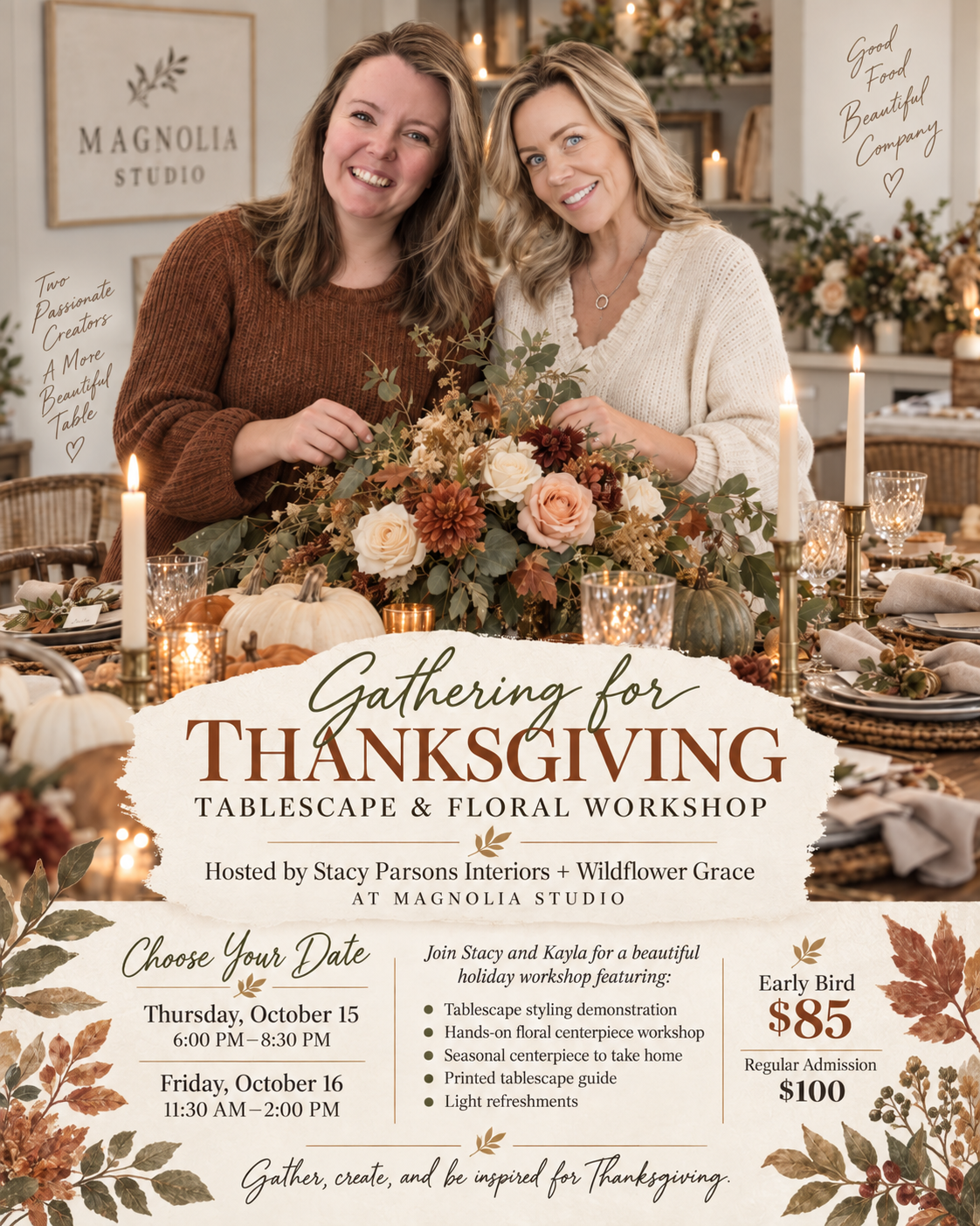 Gathering for Thanksgiving — Tablescape & Floral Workshop, Hosted by Stacy Parsons Interiors + Wildflower Grace at Magnolia Studio