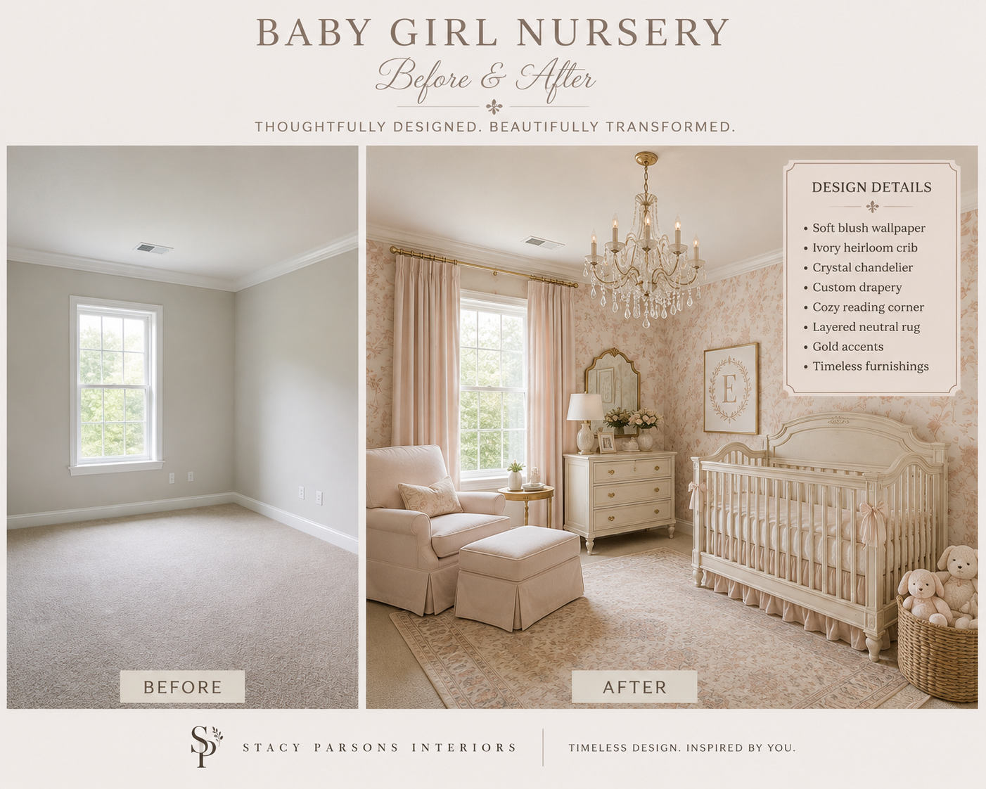 Nursery Before & After — Baby Girl Nursery Before and after of a nursery — the after has soft blush floral wallpaper, an ivory heirloom crib, crystal chandelier, custom drapery, and a cozy reading corner